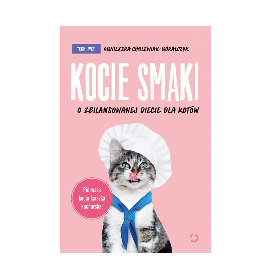 Książka "Kocie Smak. O zbilansowanej diecie kotów"